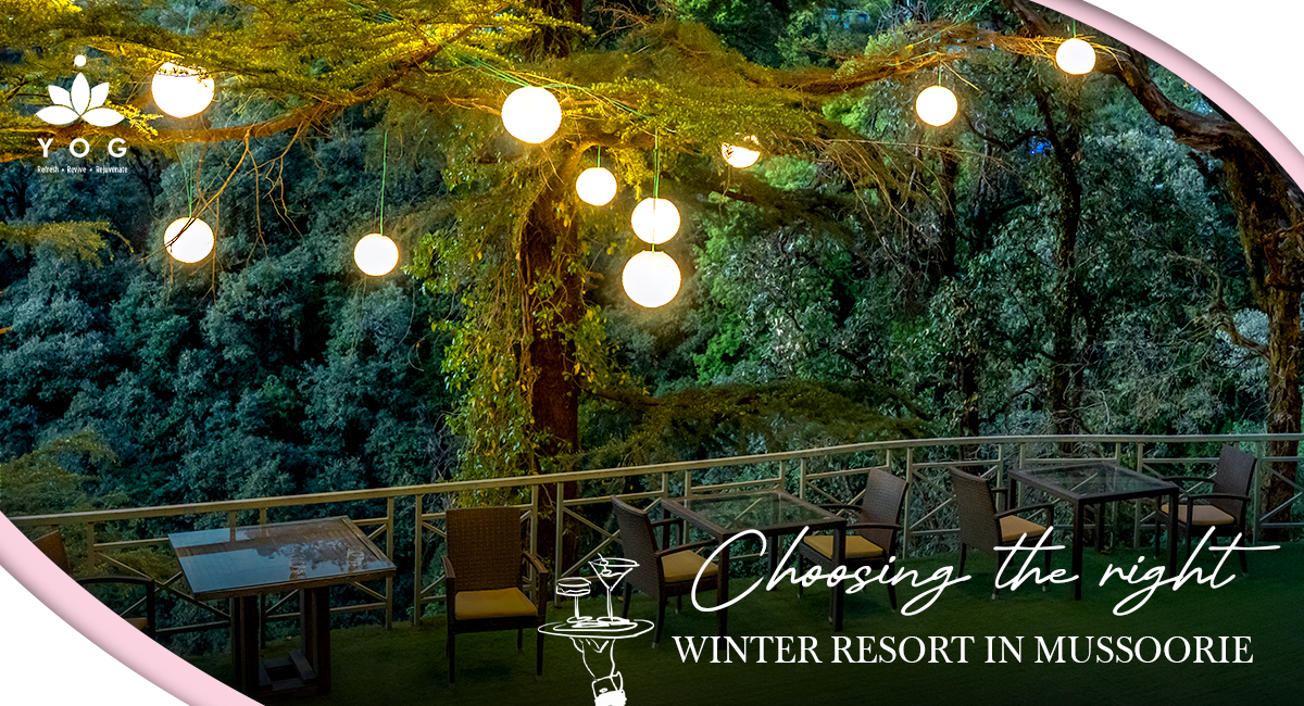 How to Pick the Right Winter Resort in Mussoorie